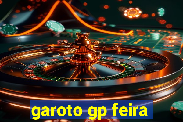 garoto gp feira