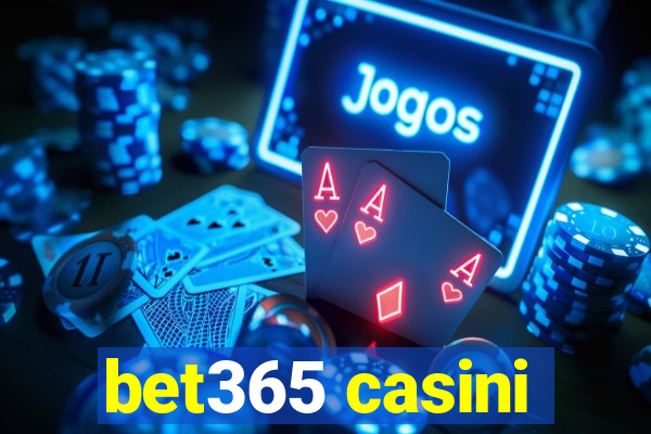 bet365 casini