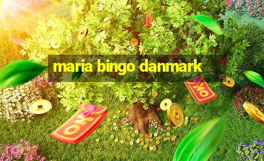 maria bingo danmark