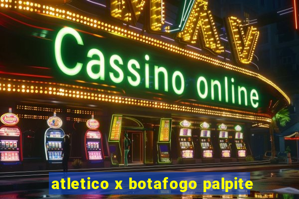 atletico x botafogo palpite