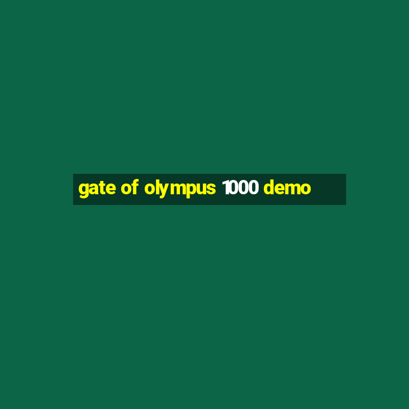 gate of olympus 1000 demo