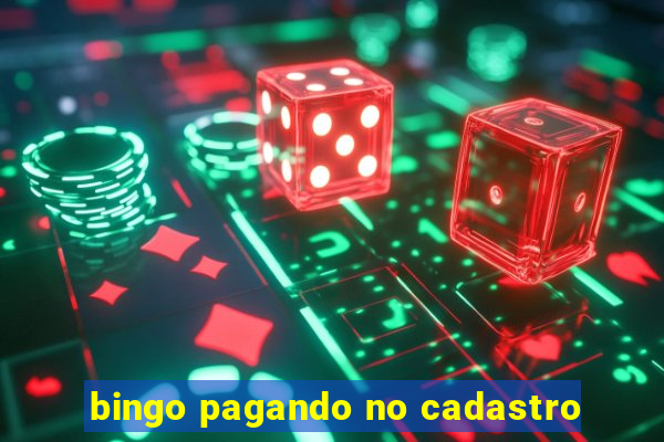 bingo pagando no cadastro