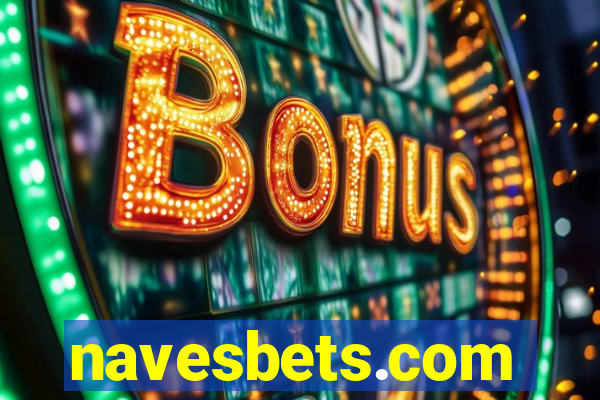 navesbets.com