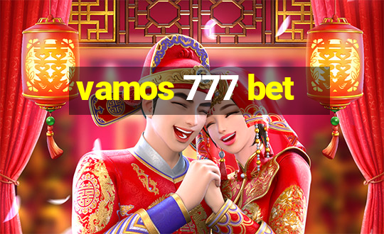 vamos 777 bet