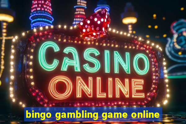 bingo gambling game online