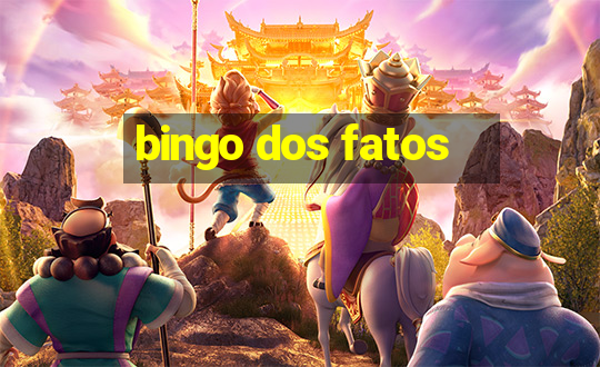 bingo dos fatos