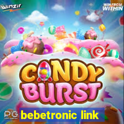 bebetronic link