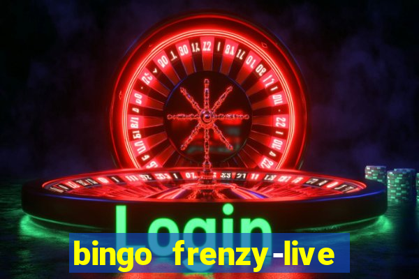 bingo frenzy-live bingo games