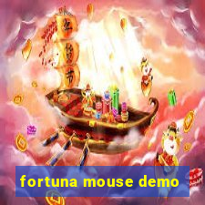 fortuna mouse demo