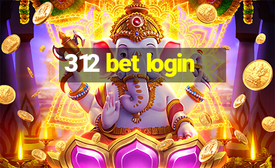 312 bet login