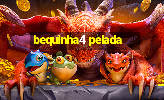 bequinha4 pelada