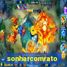 sonharcomrato