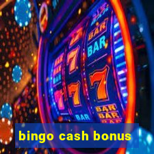 bingo cash bonus